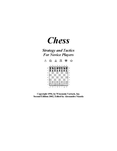 Chess, Strategy & Tactics for Novice Players