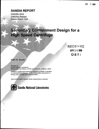 Secondary Containment Design for a High-Speed Centrifuge