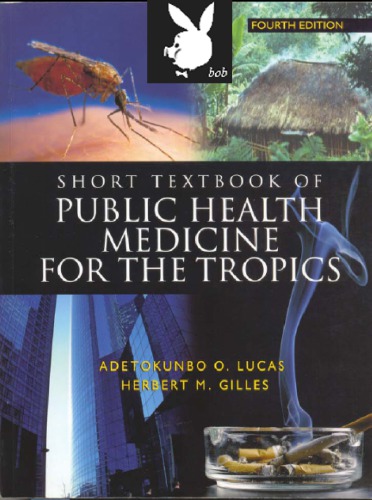 Public Health Medicine for the Tropics