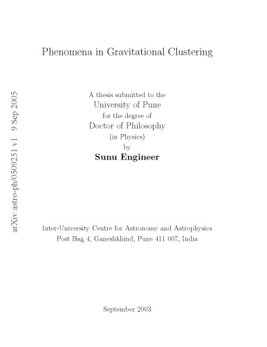 Phenomena in Gravitational Clustering [thesis]