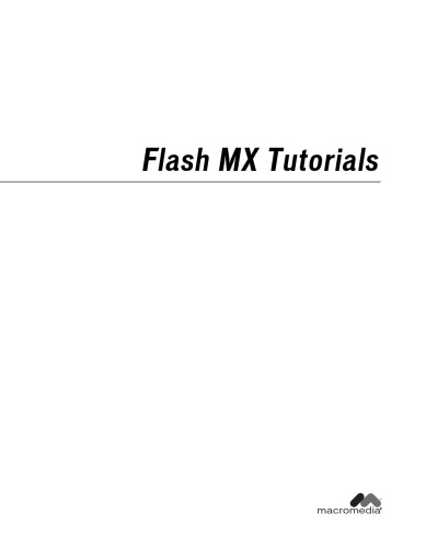 Macromedia - Flash MX Tutorials