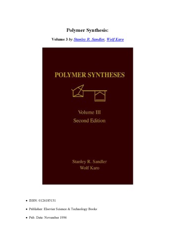 Polymer Syntheses [Vol 3]
