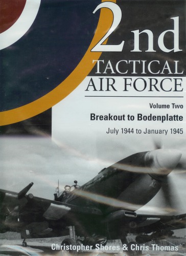 2nd Tac. Air Force [V. 2 - Breakout to Bodenplatte, Jul 1944 - Jan. 1945]