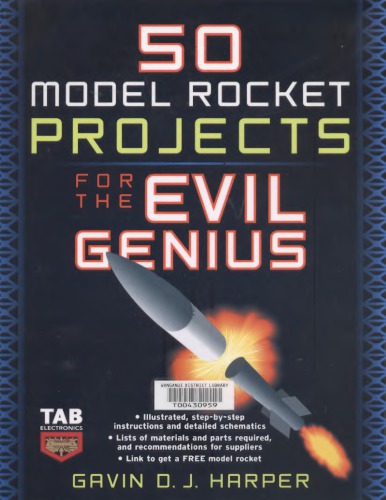 50 Model Rocket Projects for the Evil Genius
