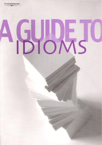 A Guide to Idioms