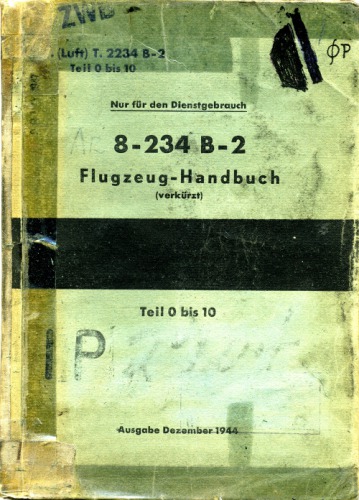 Aircraft Manual - Ar-234 B-2 Flugzeug-Handbuch 