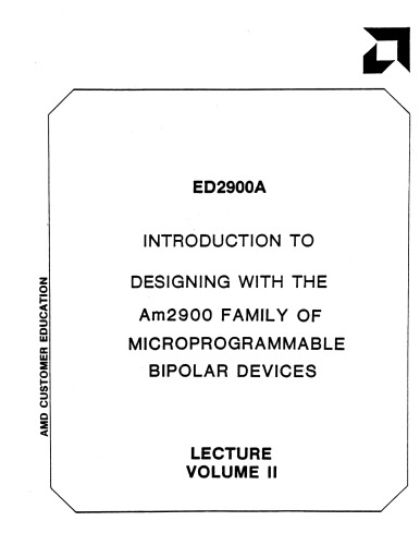 AMD Intro to Designing with AM2900 Devices (Vol 2)