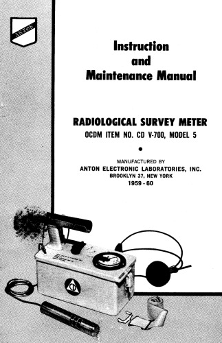 ANTON Model CD V-700 Mod 5 Radiological Survey Meter (instr, maint)