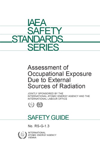 Assessmnt of Occupational Exposure to Extl Srcs of Radiation (IAEA RS-G-1.3)