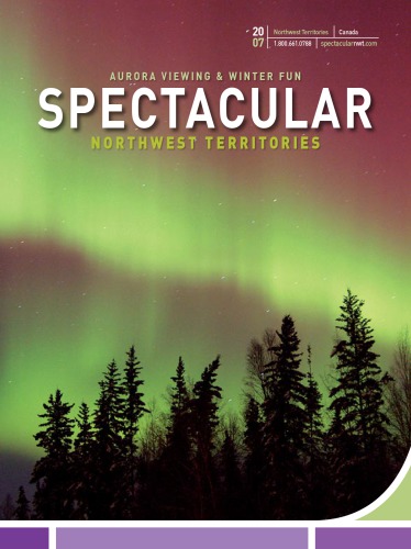 Canada - Northwest Territories - Aurora Viewing & Winter Fun