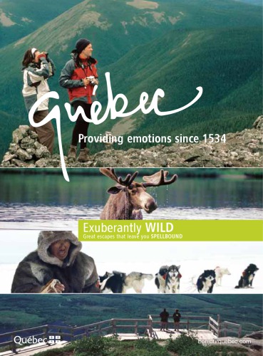 Canada - Quibec - Exuberantly Wild