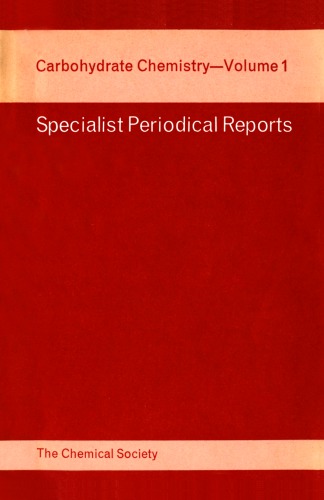 Carbohydrate Chem [Splst Period'l Rpt Vol 01]