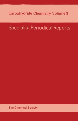 Carbohydrate Chem [Splst Period'l Rpt Vol 03]
