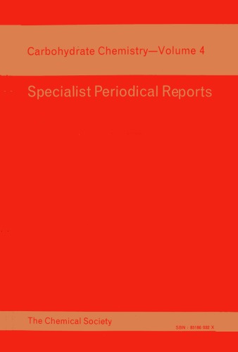 Carbohydrate Chem [Splst Period'l Rpt Vol 04]