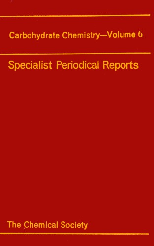 Carbohydrate Chem [Splst Period'l Rpt Vol 06]