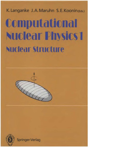 Computational Nucl. Phys. 1 - Nucl. Struct.