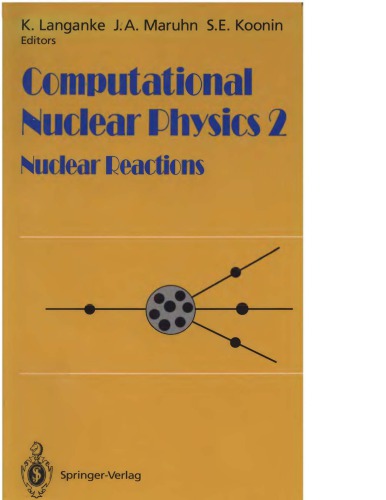 Computational Nucl. Phys. 2 - Nucl. Reactions