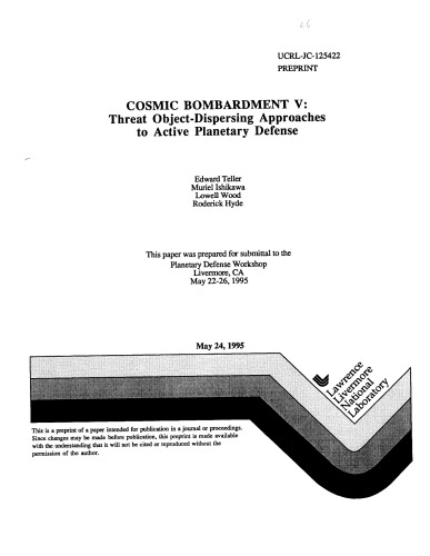 Cosmic Bombardment V - Active Planetary Defense