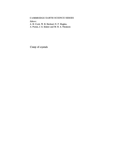 Creep of Crystals - High-Temp Deform. Procs in Metals, Cerams, Mins