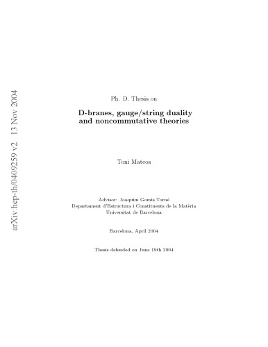 D-Branes, Guage-String Duality and Noncommutative Theories [thesis]