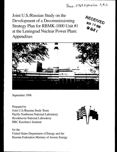 Decommissioning Strategy Plan - RBMK-1000 Reactor [Leningrad] - Appendixes