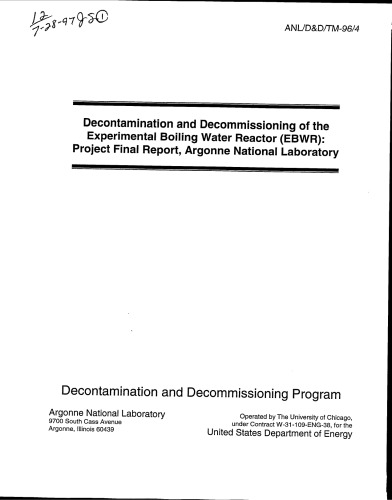 Decontaminating, Decommissioning the EBWR