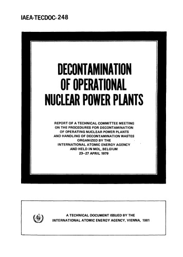 Decontamination of Operational Nuclear Powerplants (IAEA TECDOC-248)