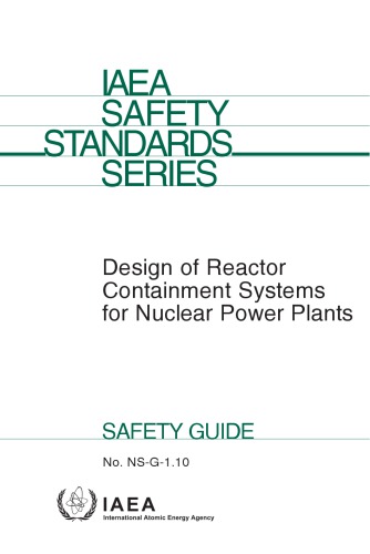 Design of Reactor Containment Systems for Nuclear Powerplants (IAEA NS-G-1.10)