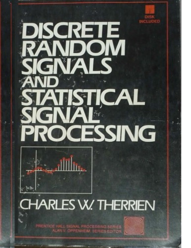 Discrete Random Signals and Statistical Signal Procg.