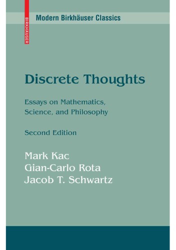 Discrete Thoughts - Essays on Mathematics, Science and Philosophy