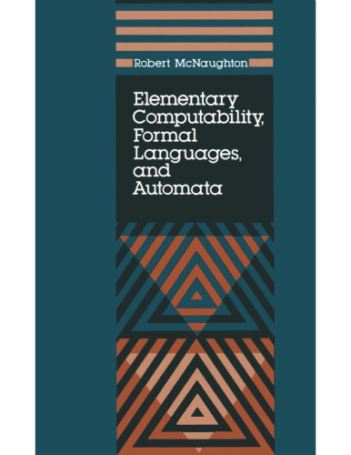 Elementary Computability, Formal Langs, and Automata [comp sci]