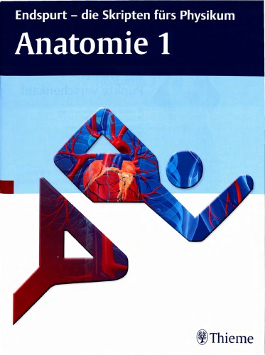 Endspurt - die Skripten furs Physikum [Anatomie 1] - 