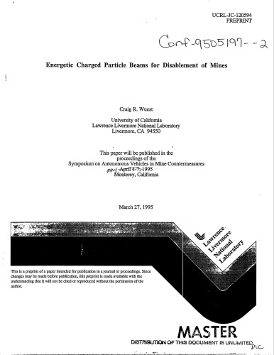 Energetic Charged Particle Beams for Disablement of Mines