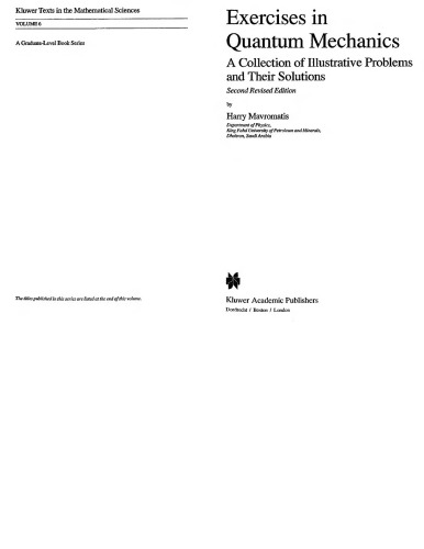 Exercises in Quantum Mech. - a Coll. of Illus. Probs, Solns.