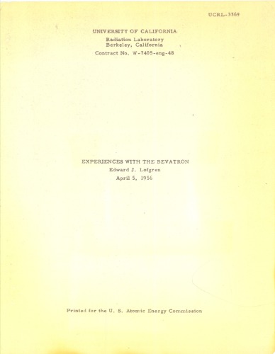 Experiences with the Bevatron