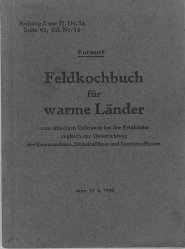 Feldkochbuch Fur Warme Lander (field cooking)