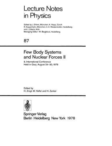 Few-Body Systems and Nuclear Forces II [Int'l Conf Graz, 1978]