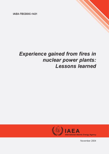 Fires in Nuclear Powerplants - Lessons Learned (IAEA TECDOC-1421)