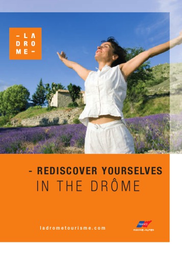 France - Rediscover Yourselves in the Drфme