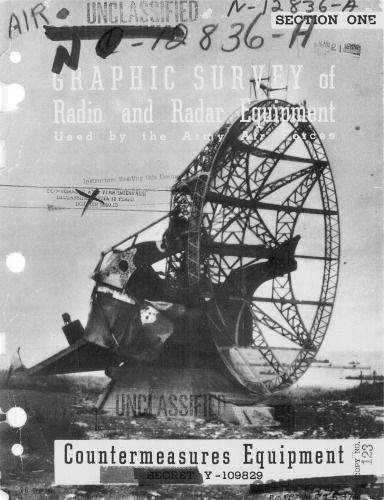 Graphic Survey of Radio and Radar Equip. Used by the Army Air Forces [Sec. 1]