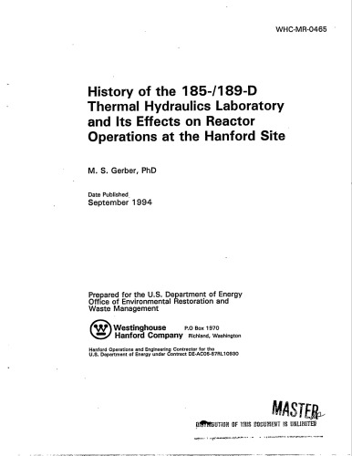 History of the Thermal-Hydraulics Lab, Effects on Reactor Opns at Hanford