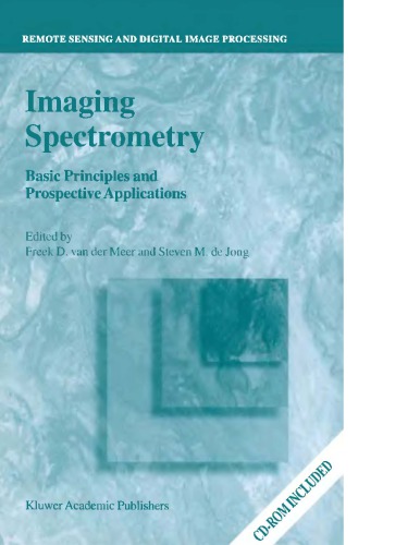 Imaging Spectrometry - Basic Principles and Prospective Applns
