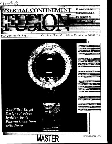 Inertial Confinement Fusion [quarterly rpt Oct-Dec 1995]