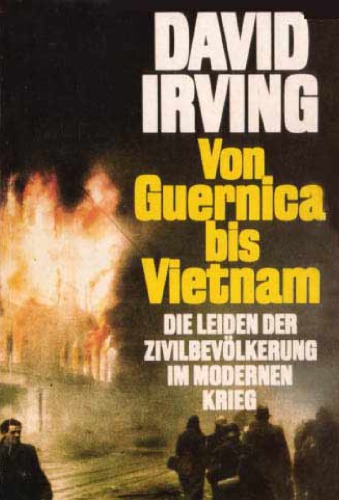 Irving, David-Von Guernica bis Vietnam (German)-