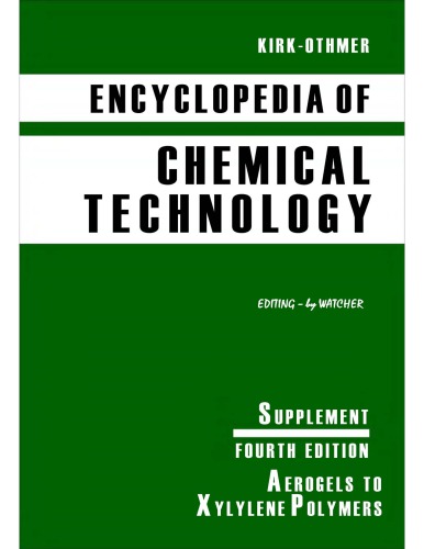 Kirk-Othmer Encyclopedia of Chemical Technology [Vol 26] suppliment]