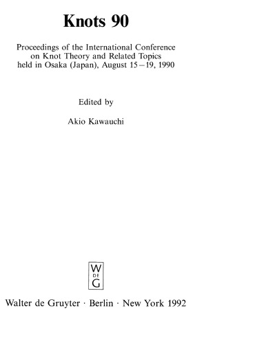 Knots 90 - Procs of the Int'l Conf. on Knot Theory