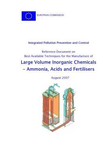 Large Volume Inorganic Chemicals [Ref Doc on Best Avail Techniques for Mfg of]