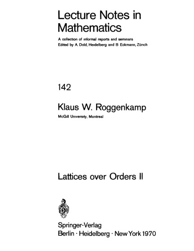 Lattices Over Orders II [math]