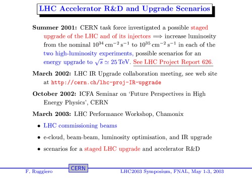 LHC Accelerator R&D, Upgrade Scenarios [presentation slides]