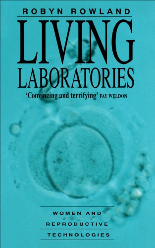 Living Laboratories - Women and Reporductive Technologies